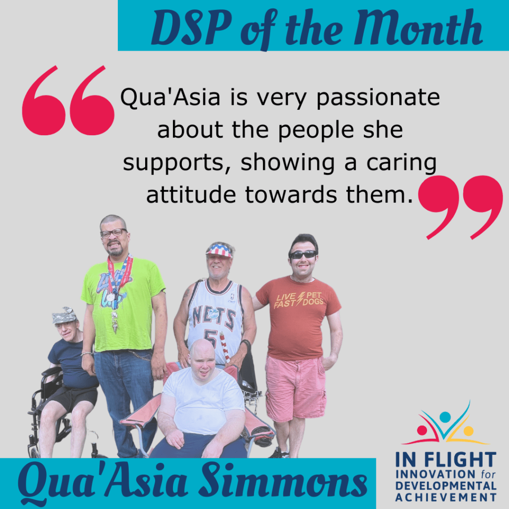Congratulations Qua'Asia Simmons - July's DSP of the Month